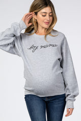 Heather Grey "Boy Mama" Fleece Maternity Sweatshirt